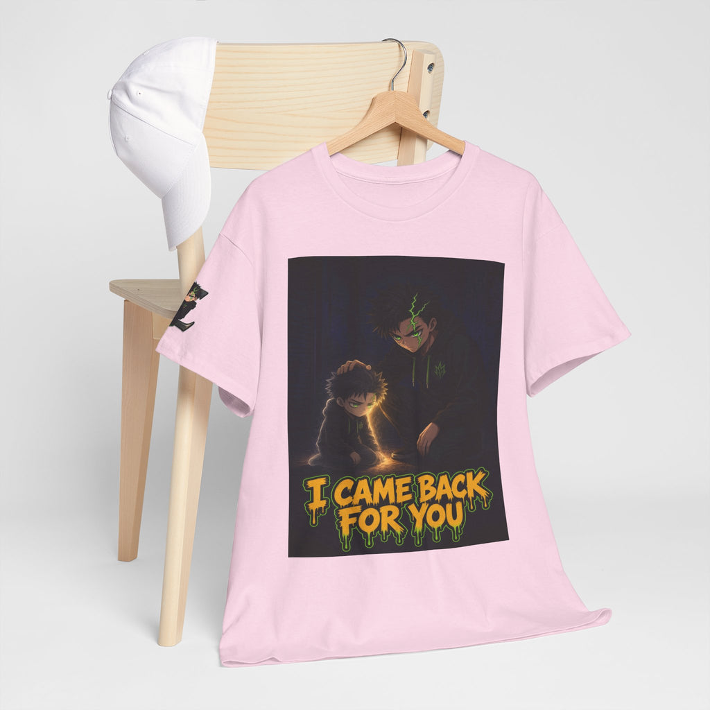 I Came Back for You — Silas Tee