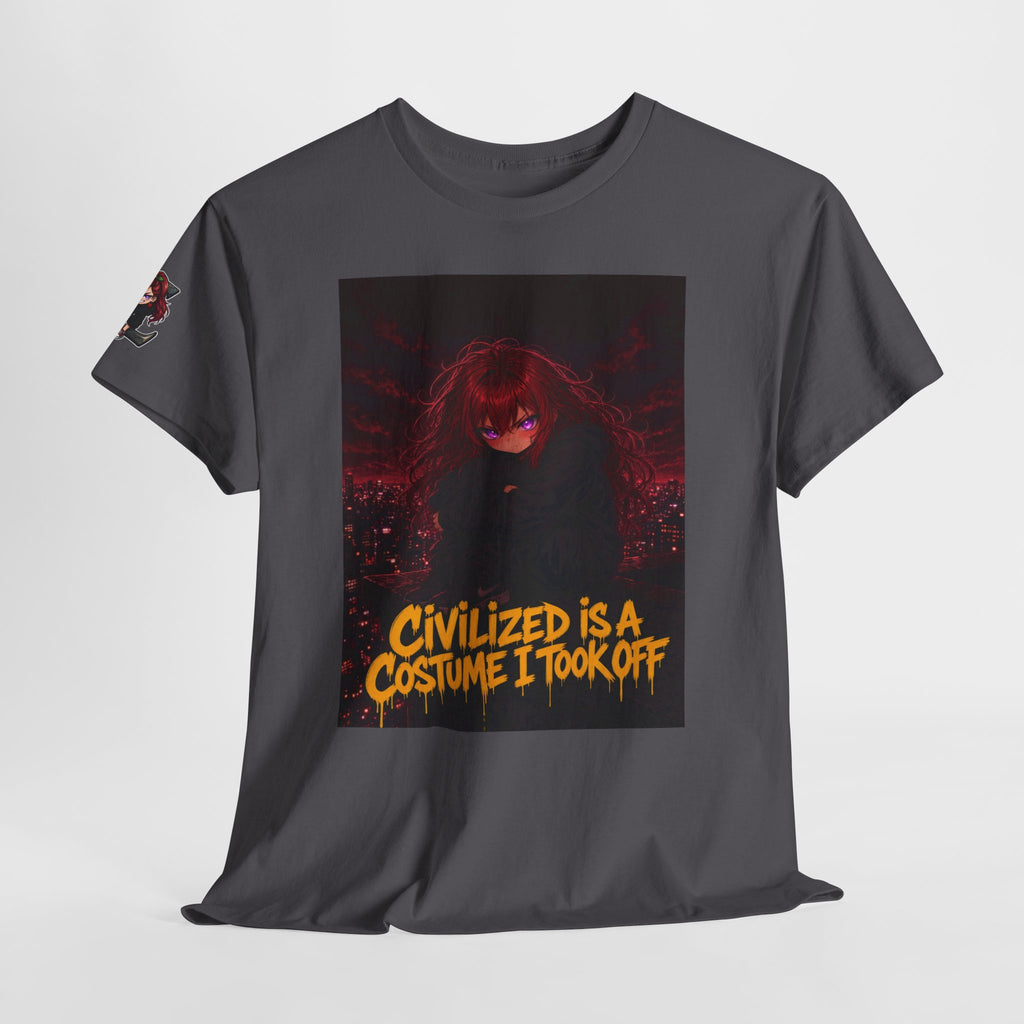 Civilized Is a Costume I Took Off — Nova Tee