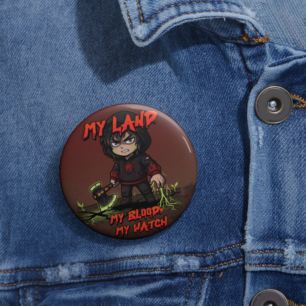 My Land, My Blood, My Watch