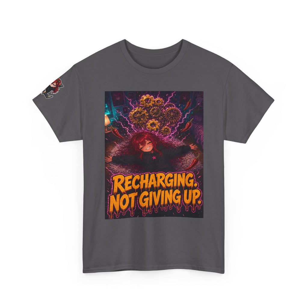 Recharging. Not Giving Up. Tee - Nova