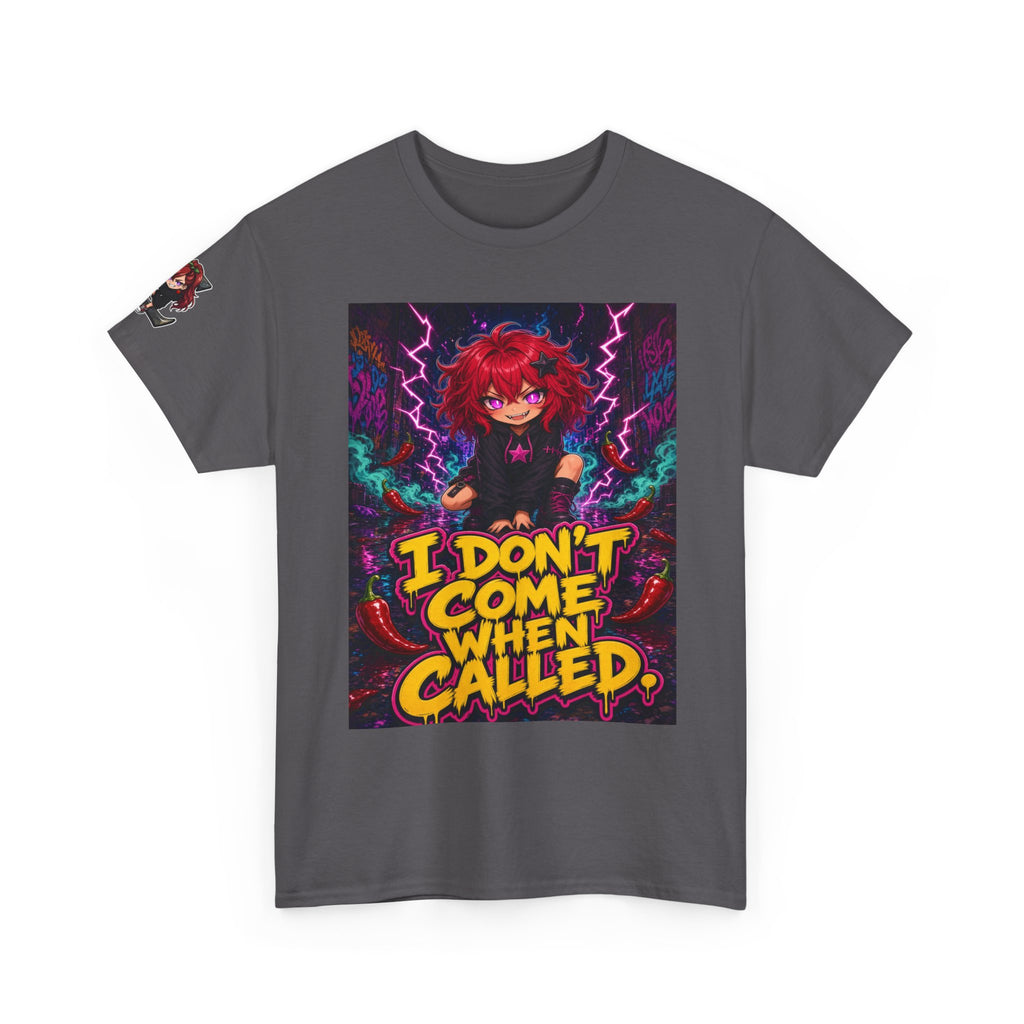 I Don't Come When Called. Tee - Nova