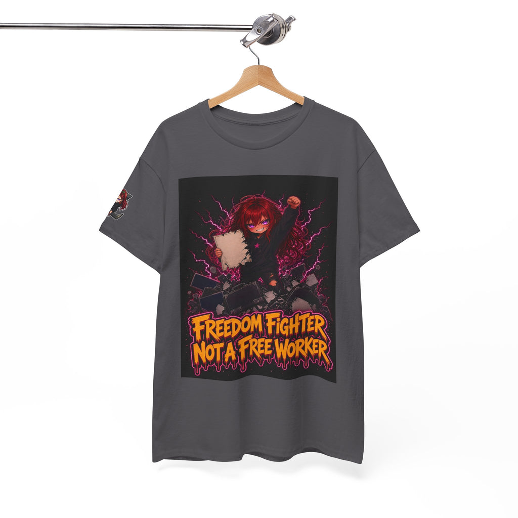Freedom Fighter, Not a Free Worker — Nova Tee