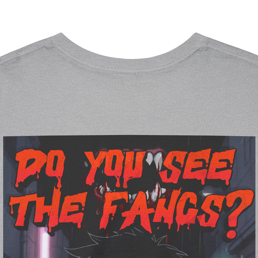 Do You See The Fangs?
