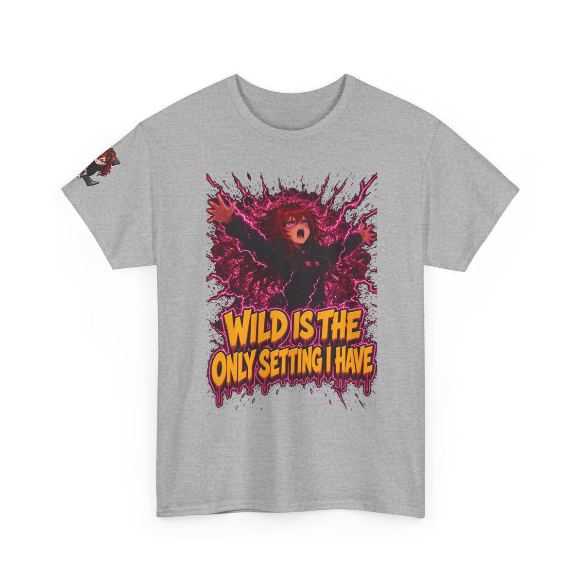 Wild Is the Only Setting I Have Tee - Nova