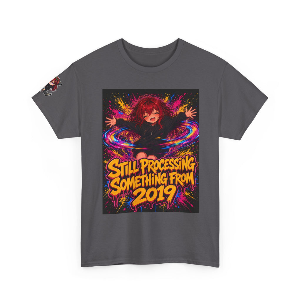 Still Processing Something From 2019 — Nova Tee