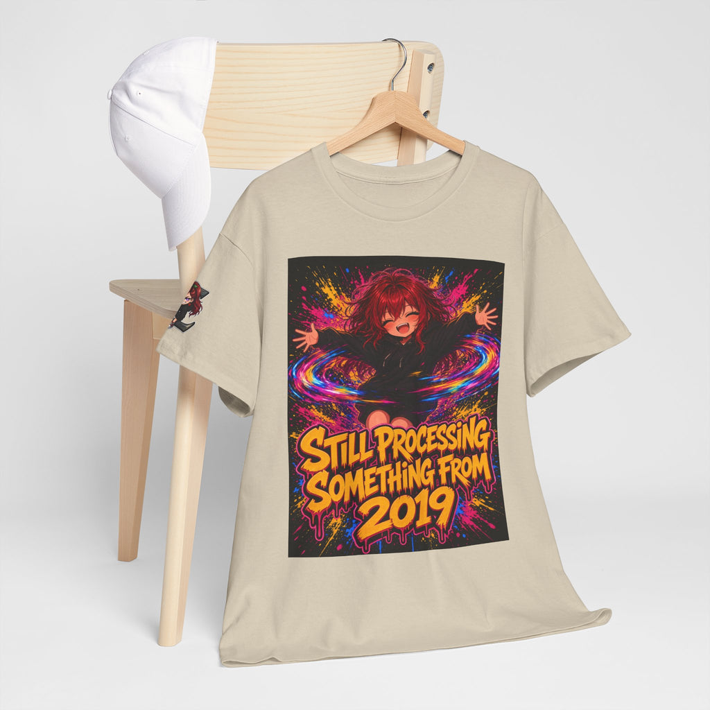 Still Processing Something From 2019 — Nova Tee