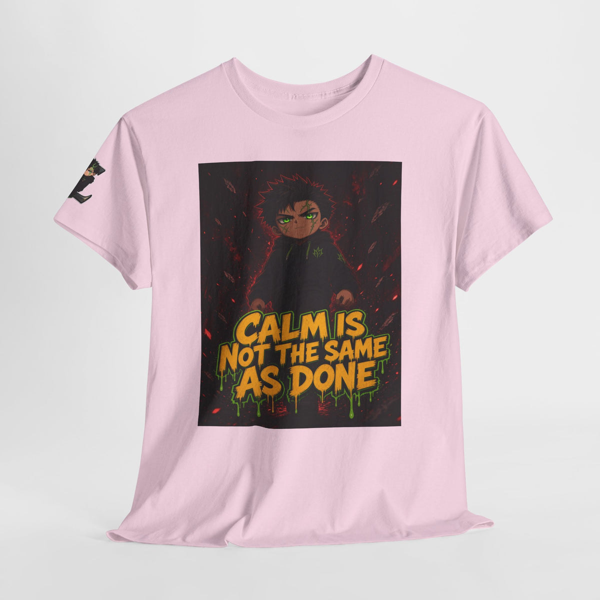 Calm Is Not the Same as Done — Silas Tee