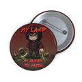 My Land, My Blood, My Watch