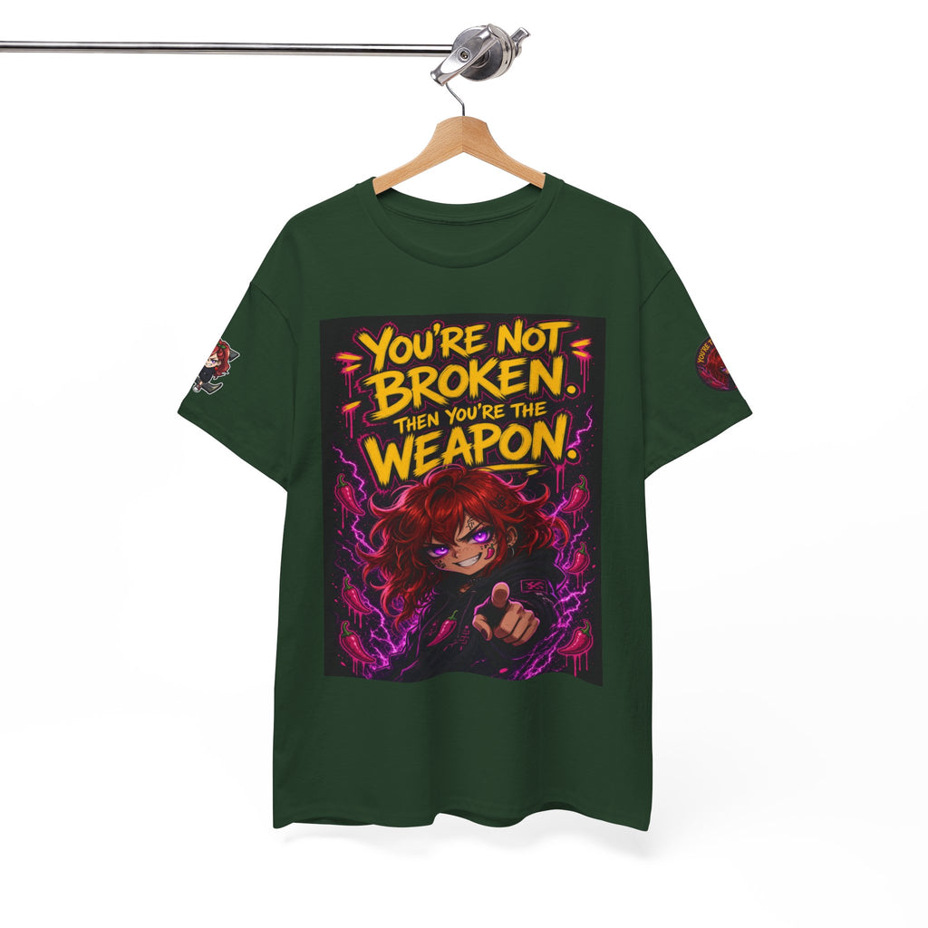 You're Not Broken — You're The Weapon — Nova Tee
