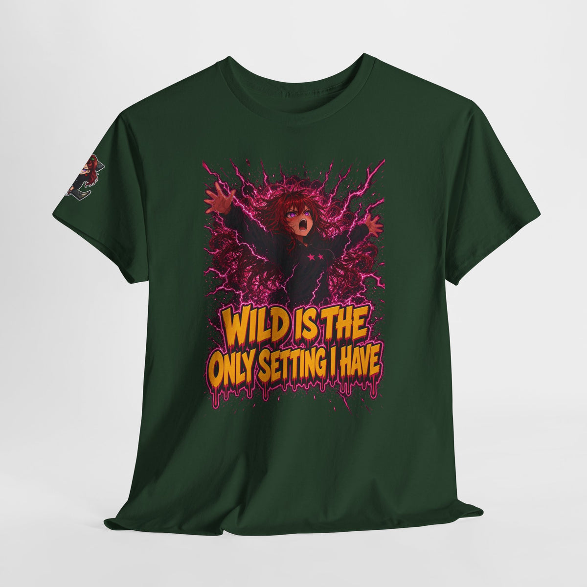 Wild Is the Only Setting I Have Tee - Nova