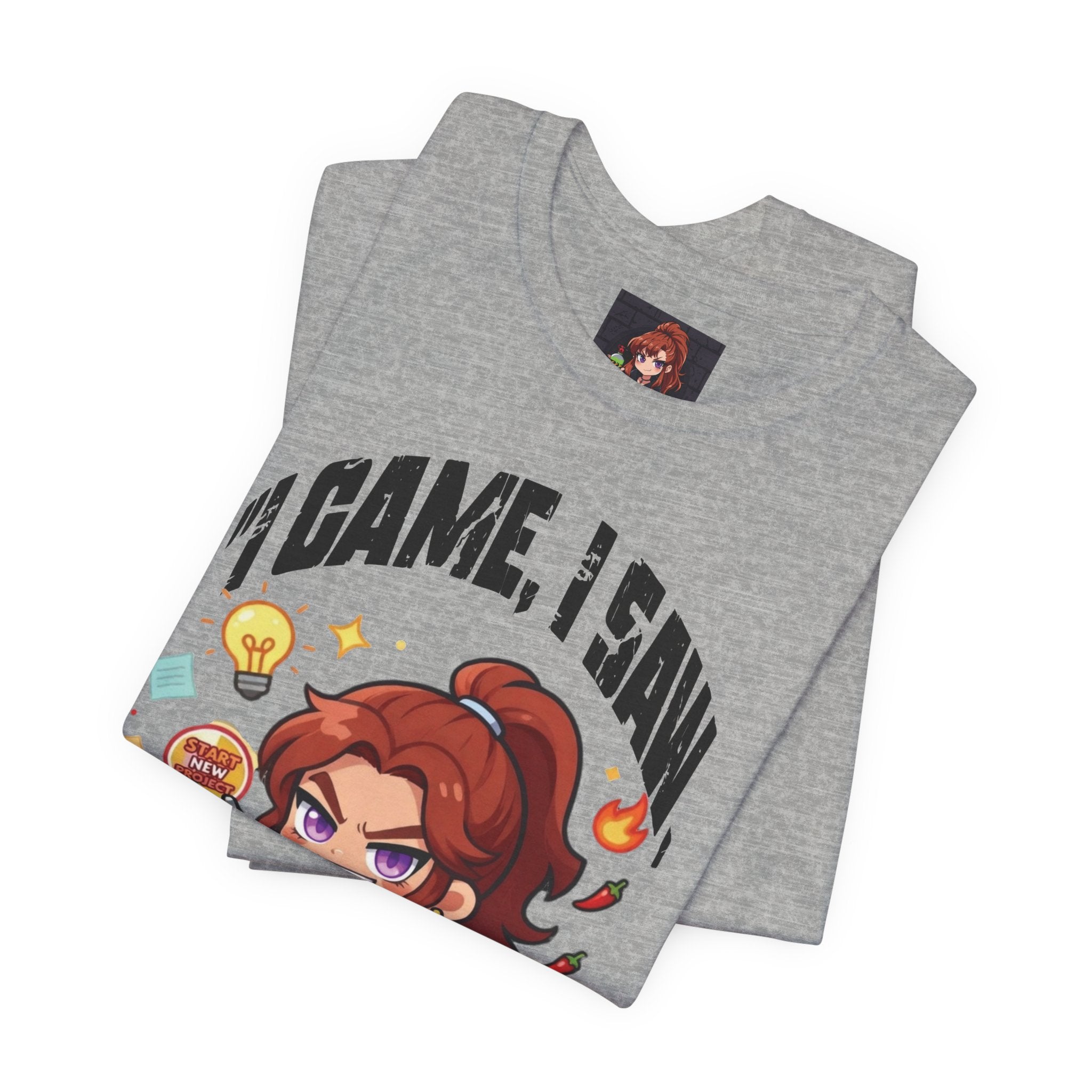 I Came, I Saw, I Started A New Project T‑Shirt — Gamer & Creator Funny Tee