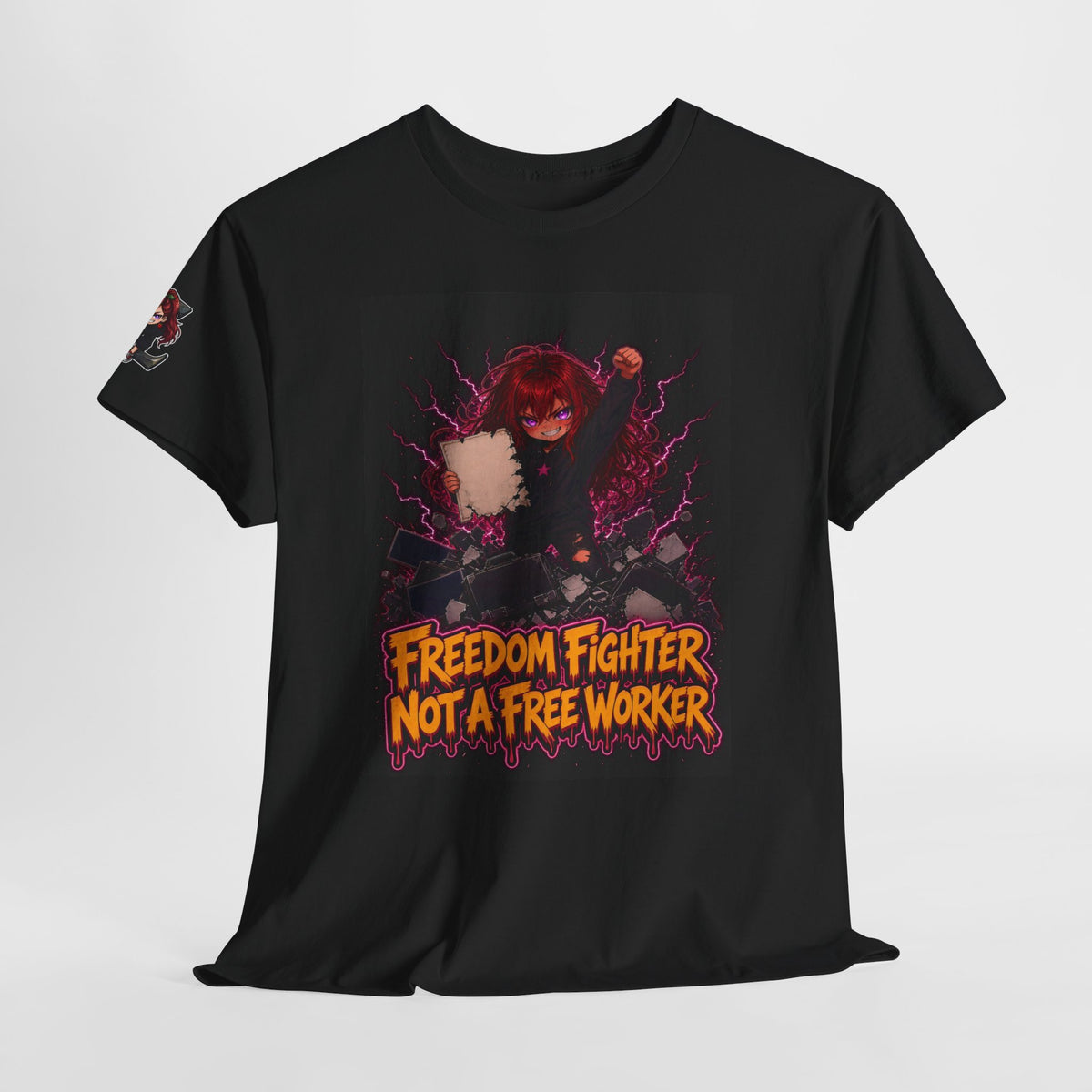 Freedom Fighter, Not a Free Worker — Nova Tee