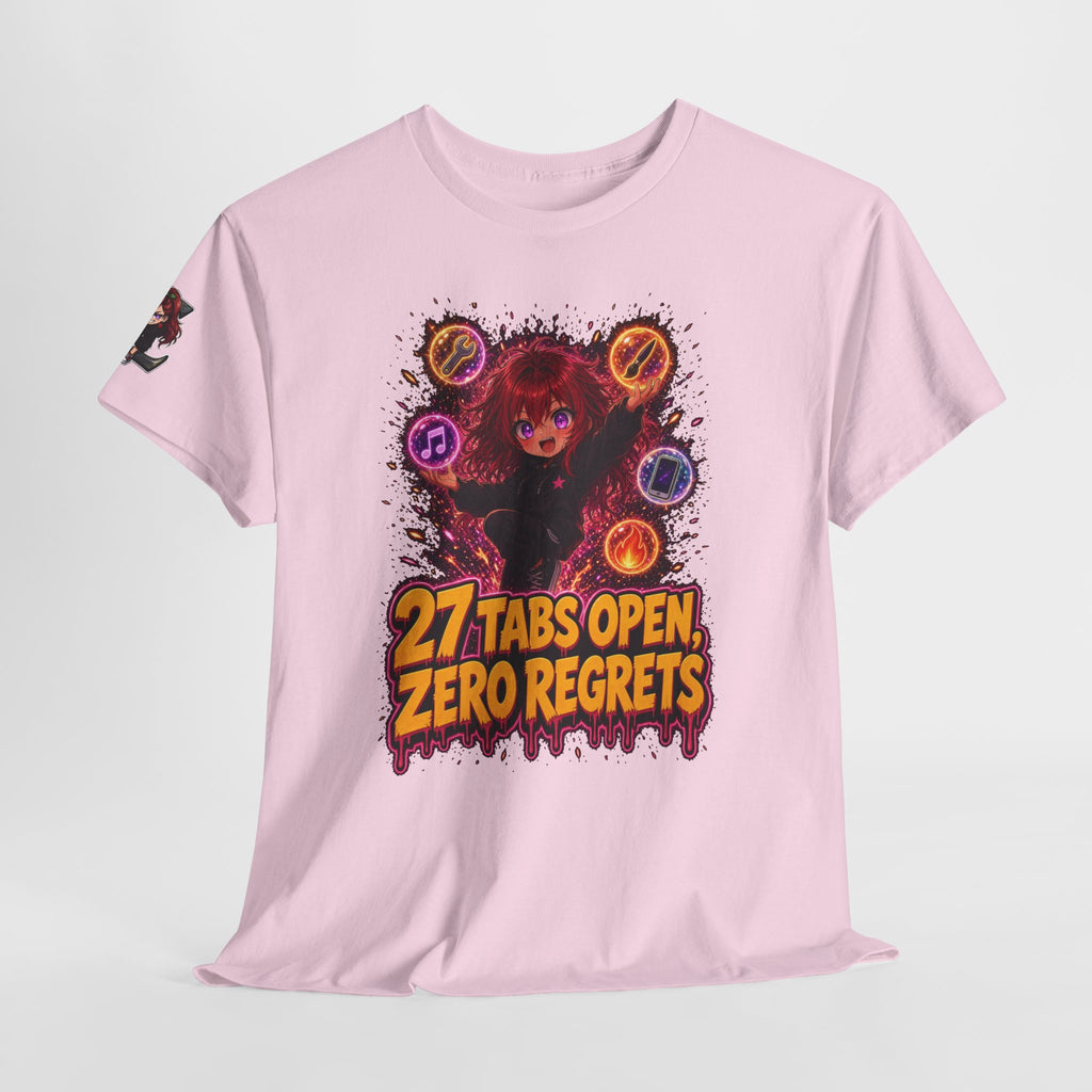 27 Tabs Open, Zero Regrets Tee - Nova