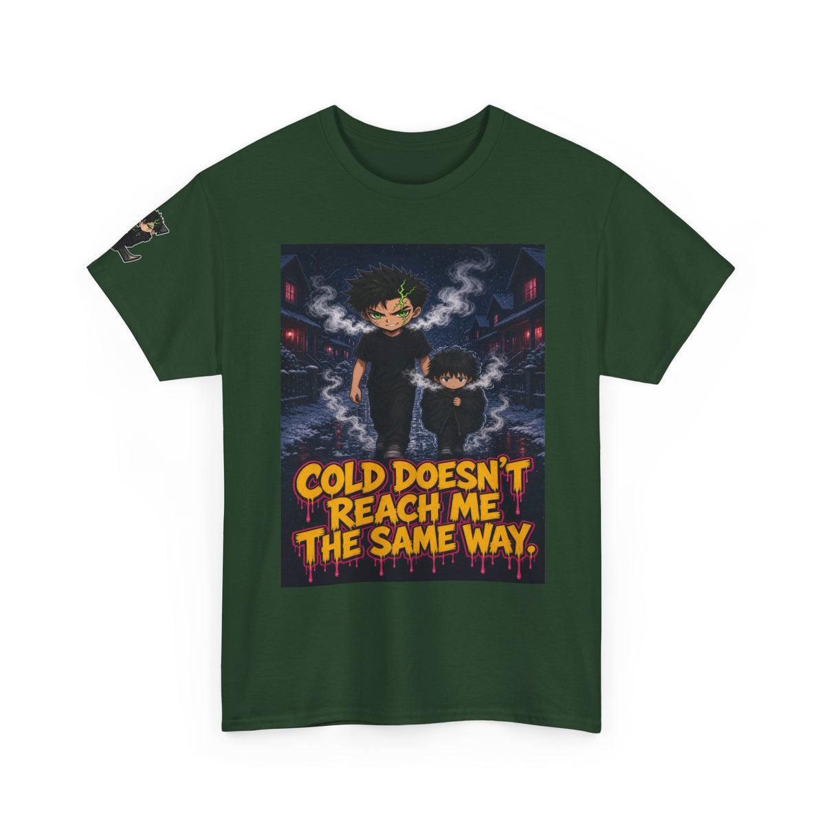Cold Doesn't Reach Me the Same Way. Tee - Silas
