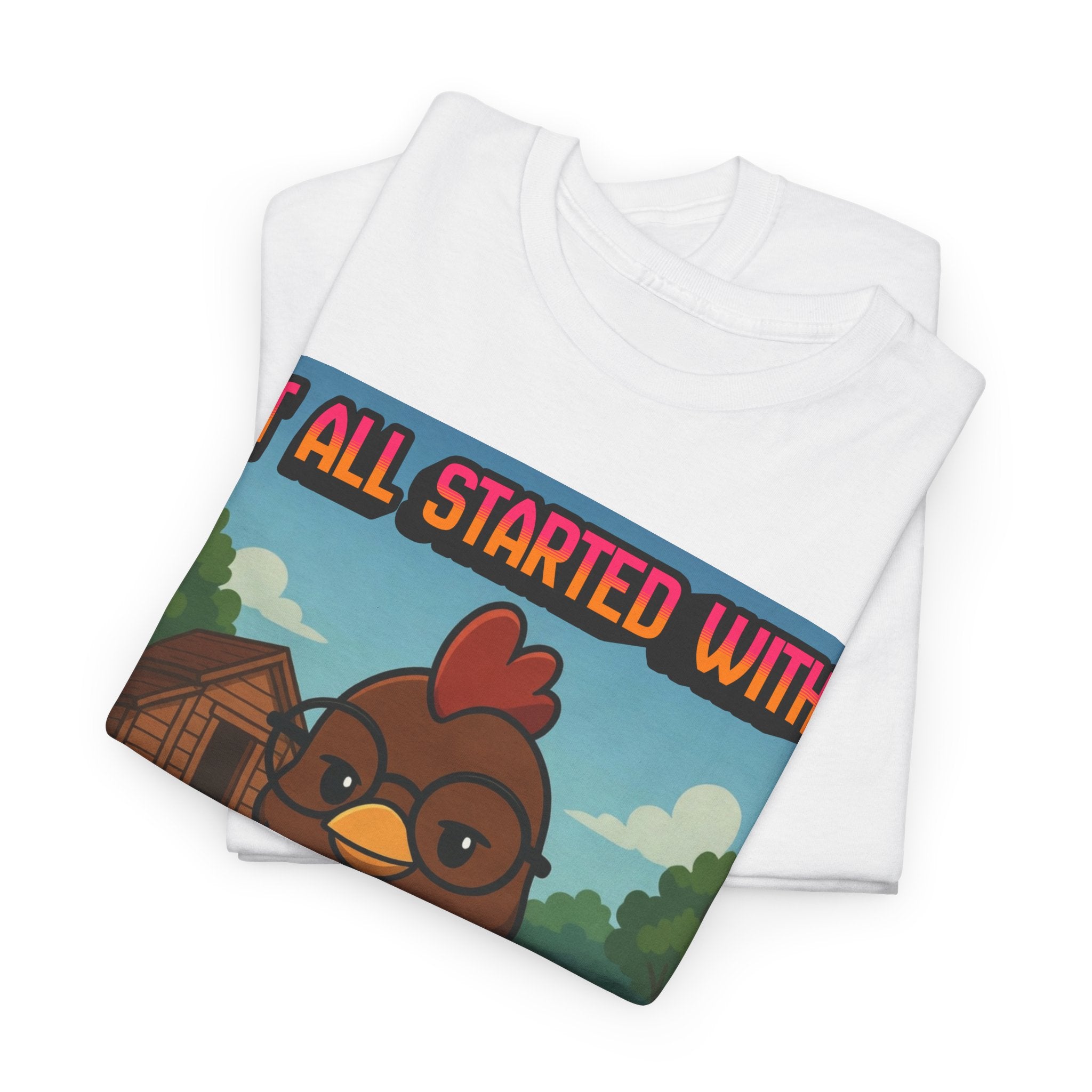 It All Started With Chickens
