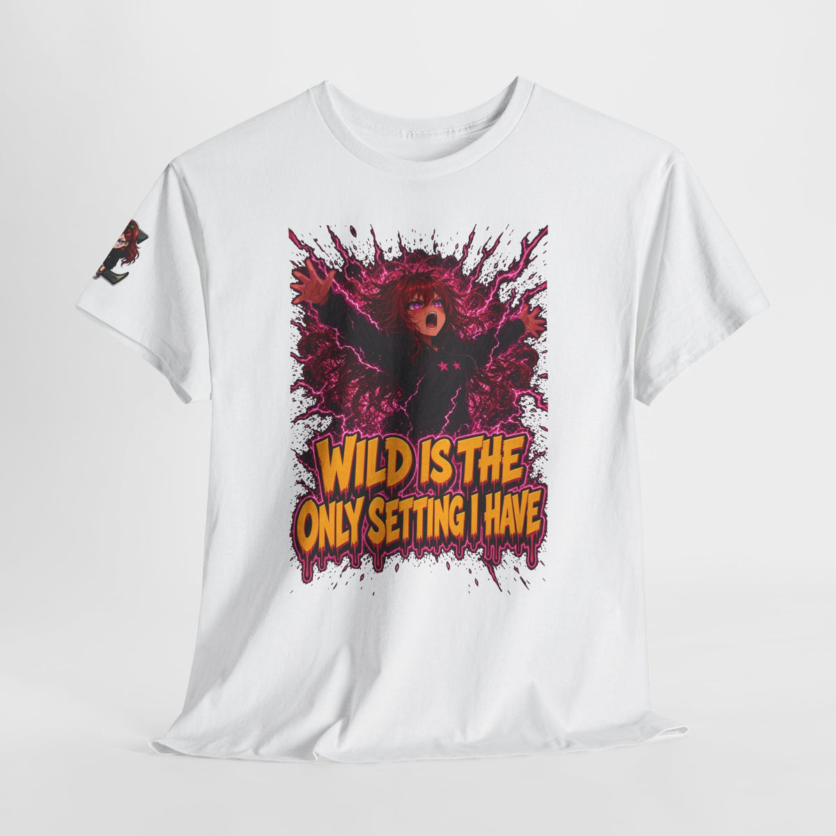 Wild Is the Only Setting I Have Tee - Nova
