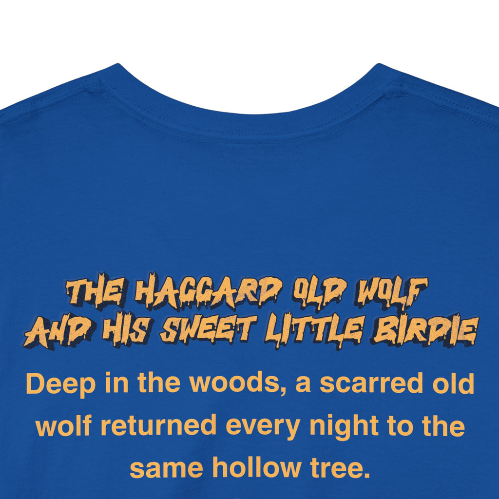 The Haggard Wolf and His Sweet Birdy