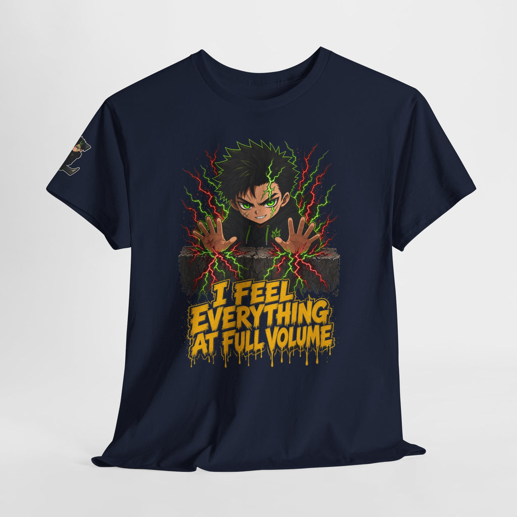 I Feel Everything at Full Volume Tee - Silas