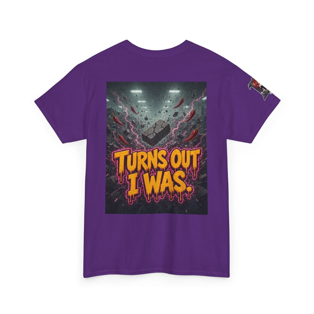 The Walls Were Never Load-Bearing. Tee - Nova