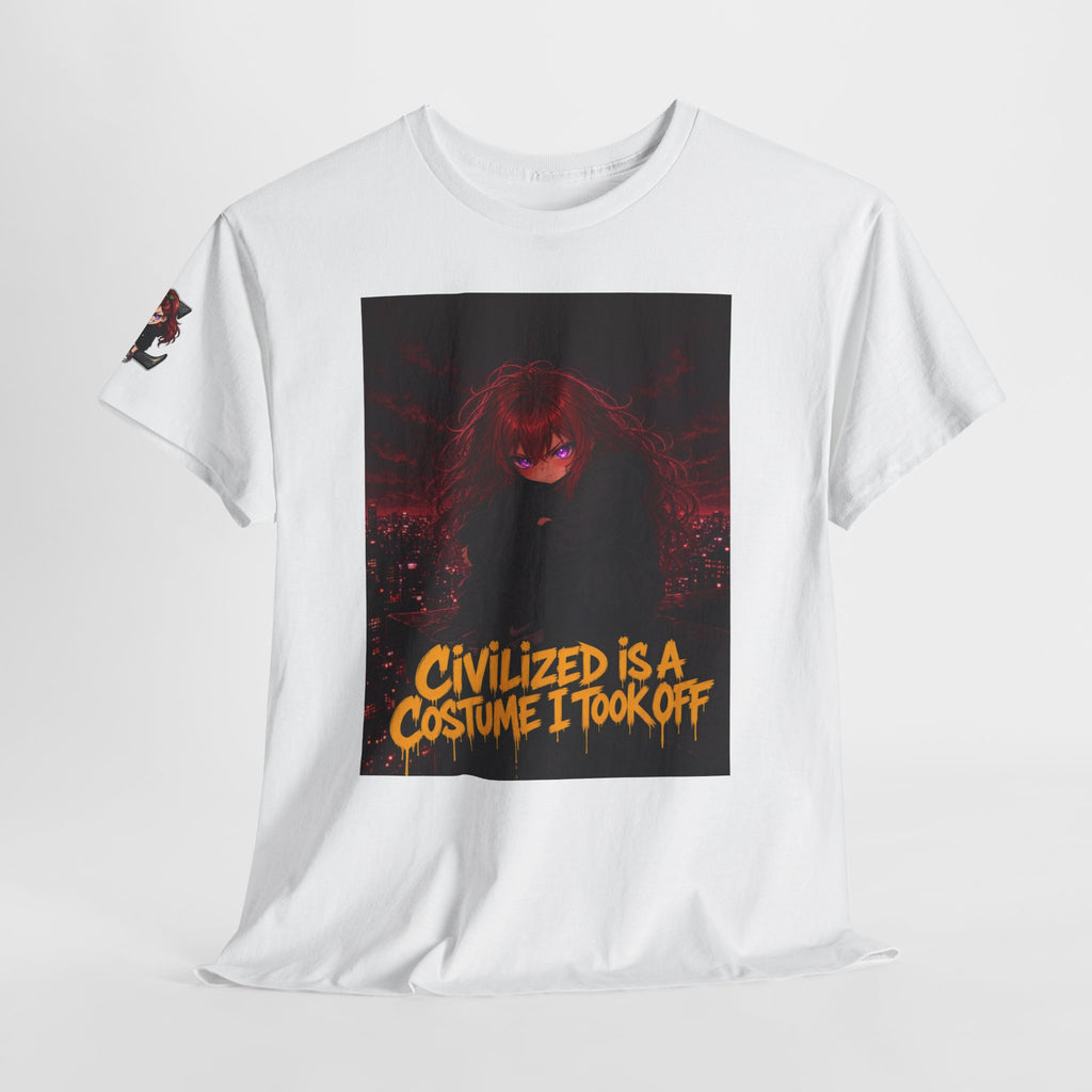 Civilized Is a Costume I Took Off — Nova Tee