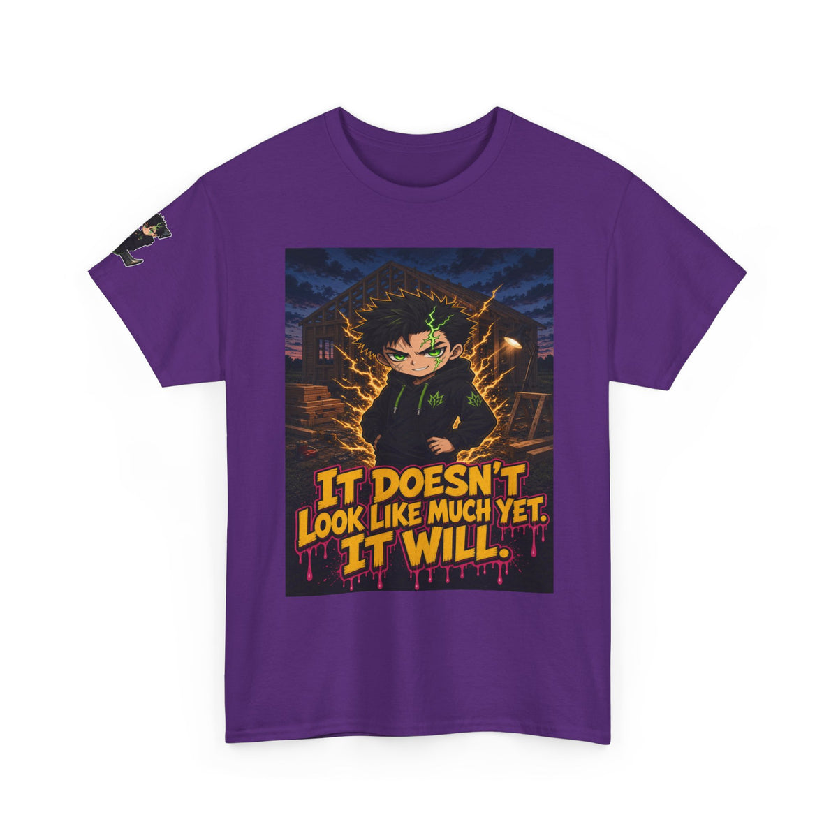 It Doesn't Look Like Much Yet. It Will. Tee - Silas