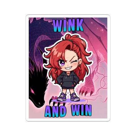 Wink and Win-Kiss Cut Sticker