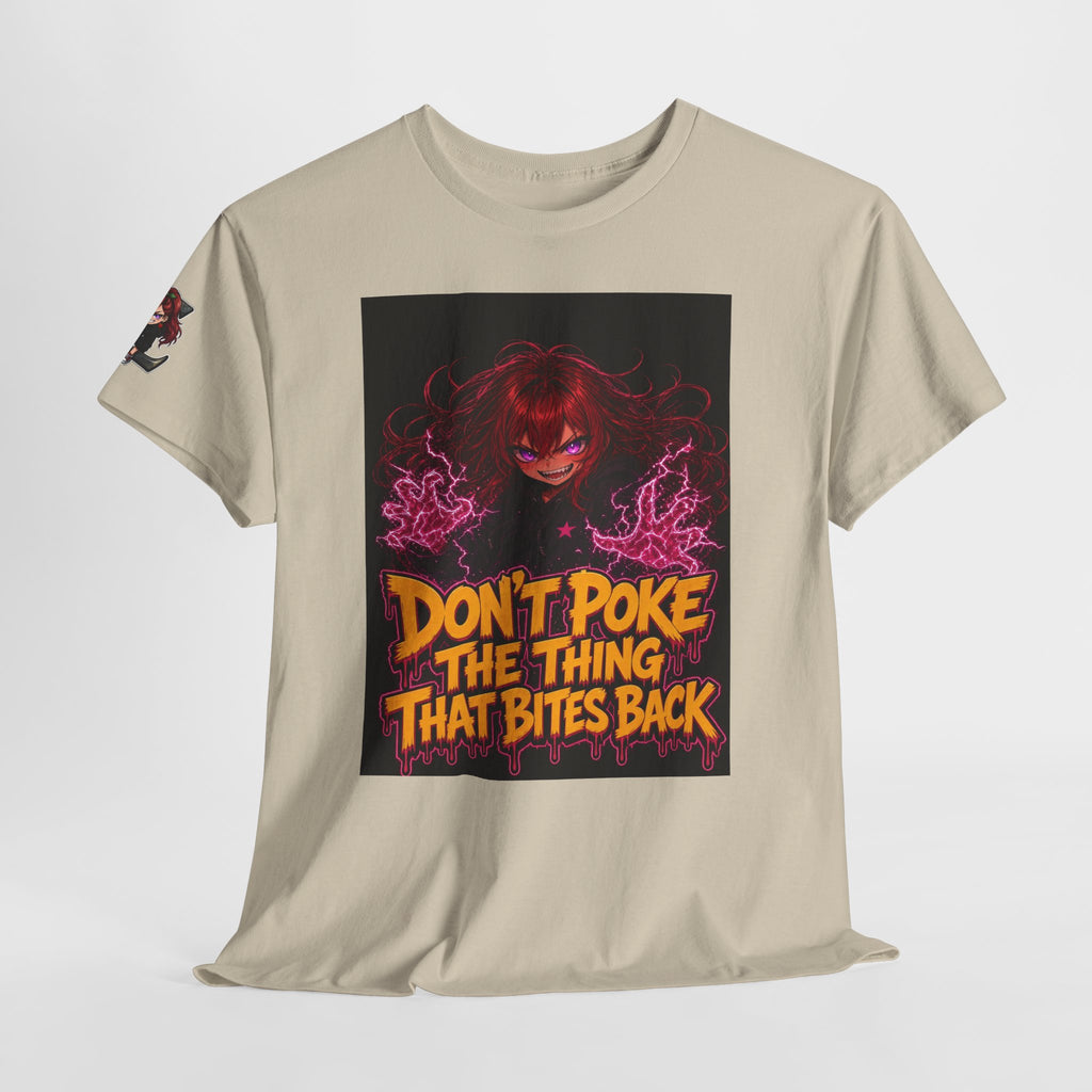 Don't Poke the Thing That Bites Back — Nova Tee