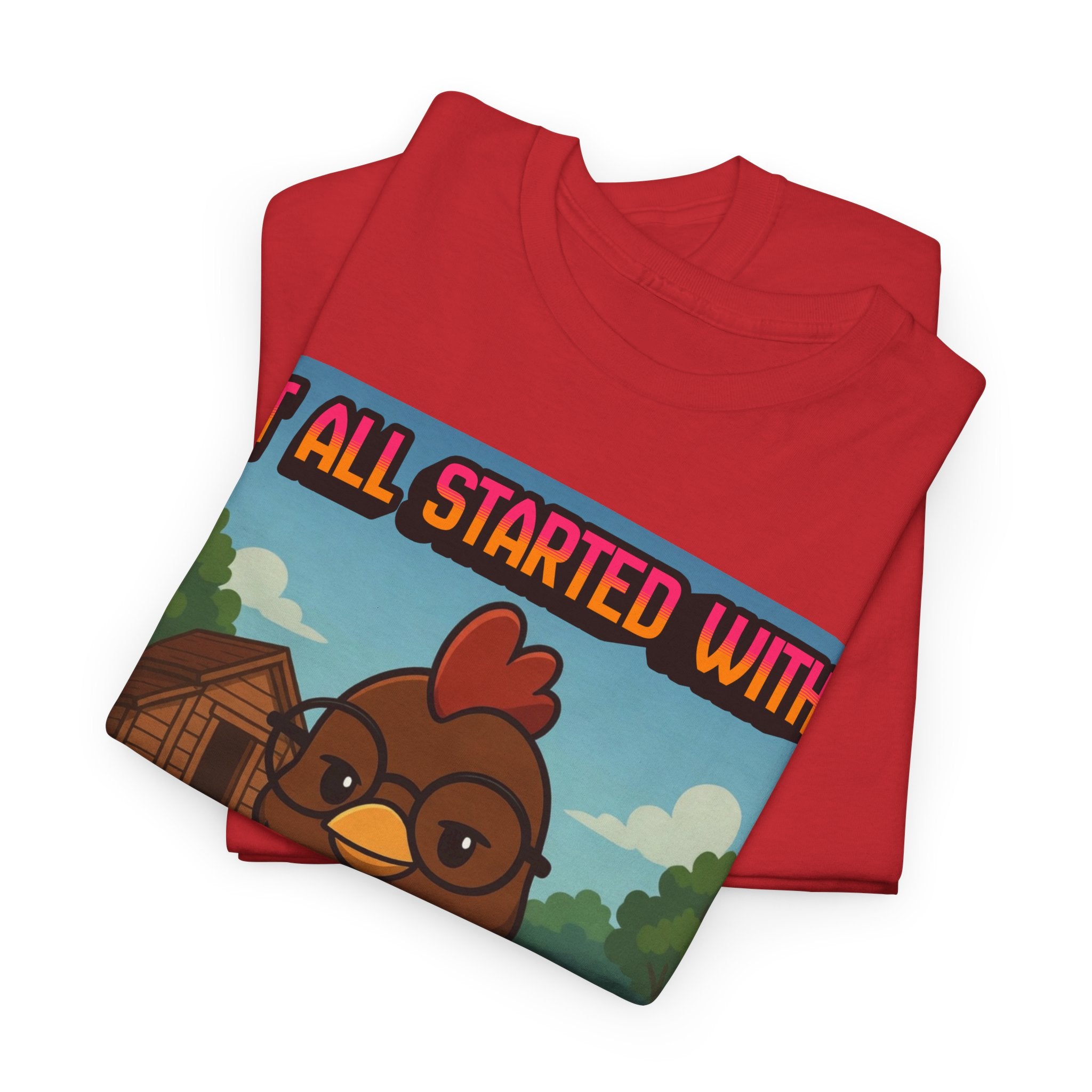 It All Started With Chickens
