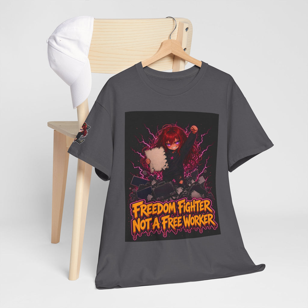 Freedom Fighter, Not a Free Worker — Nova Tee