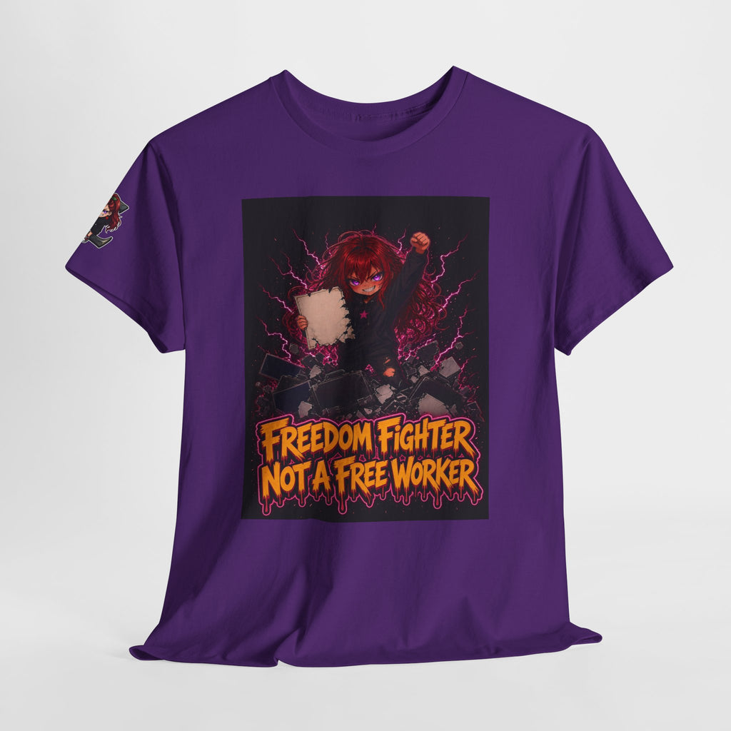 Freedom Fighter, Not a Free Worker — Nova Tee