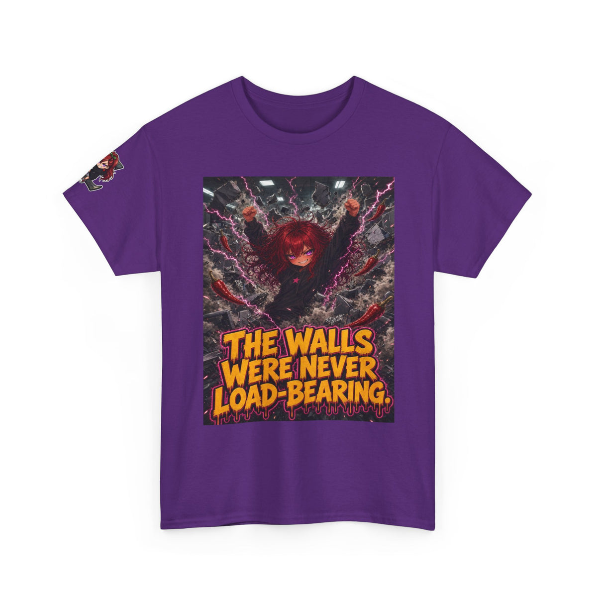 The Walls Were Never Load-Bearing. Tee - Nova