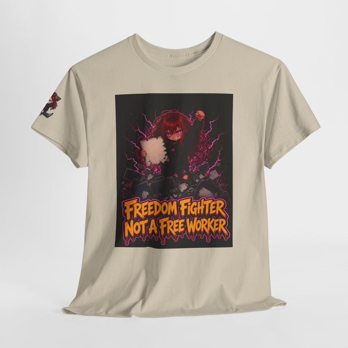 Freedom Fighter, Not a Free Worker — Nova Tee