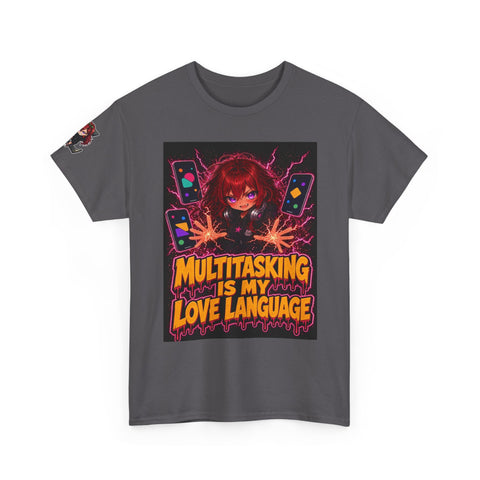 Multitasking Is My Love Language — Nova Tee