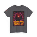 Volume Down. Signal Up. Tee - Nova