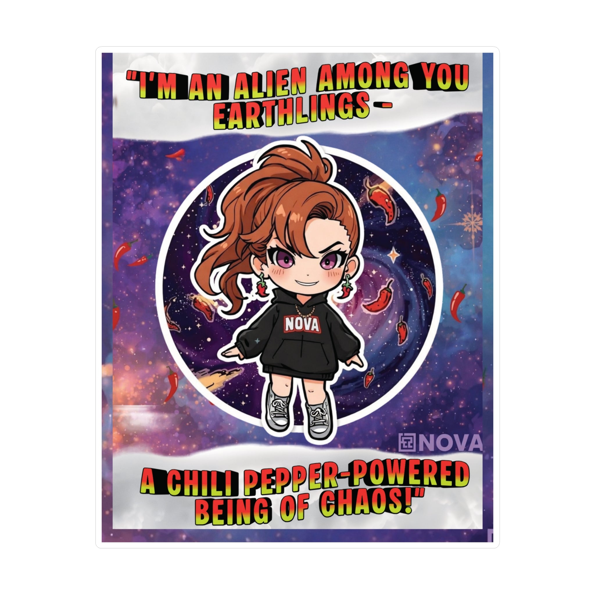 Chili-Powered. Alien-Approved. Sticker.