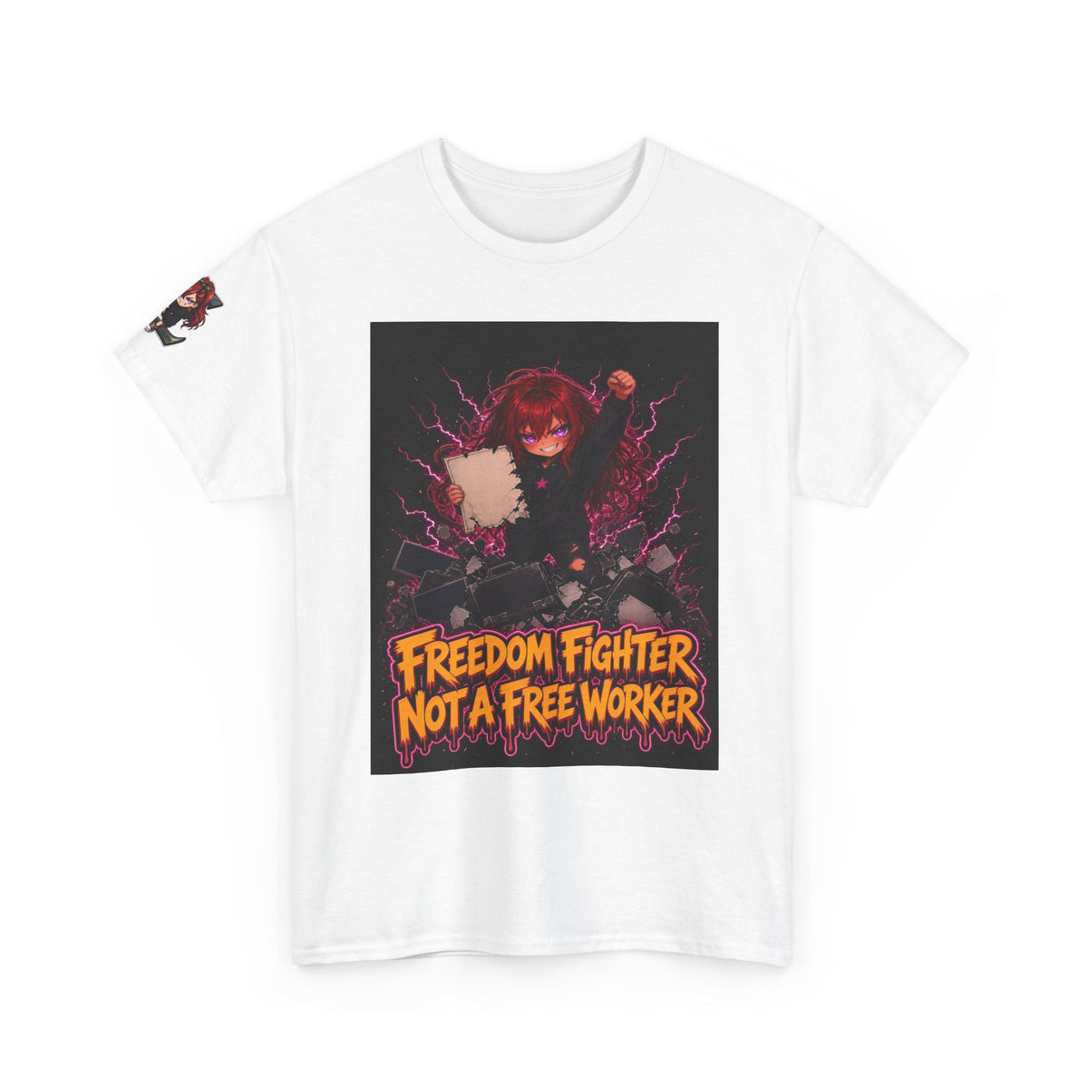 Freedom Fighter, Not a Free Worker — Nova Tee
