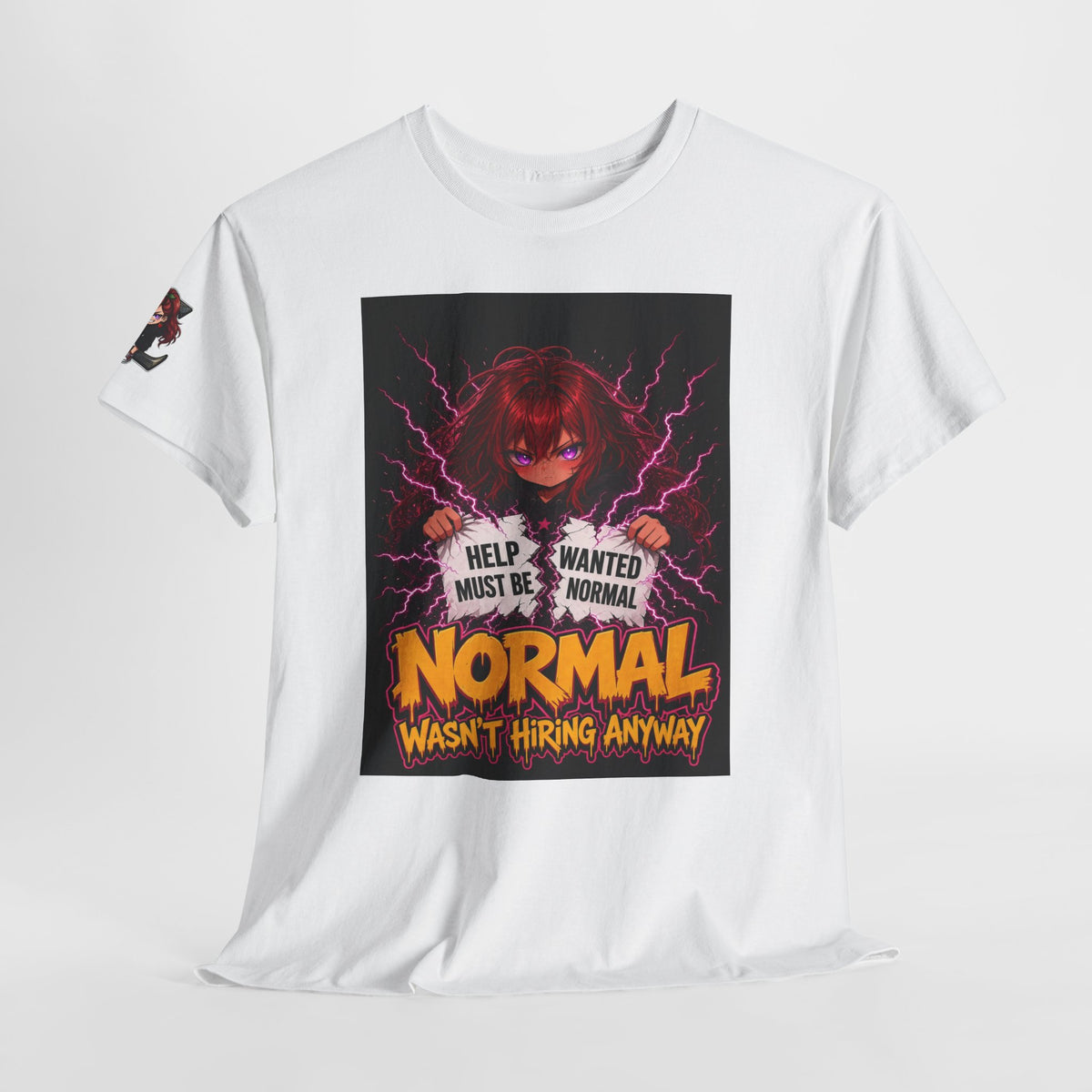 Normal Wasn't Hiring Anyway — Nova Tee
