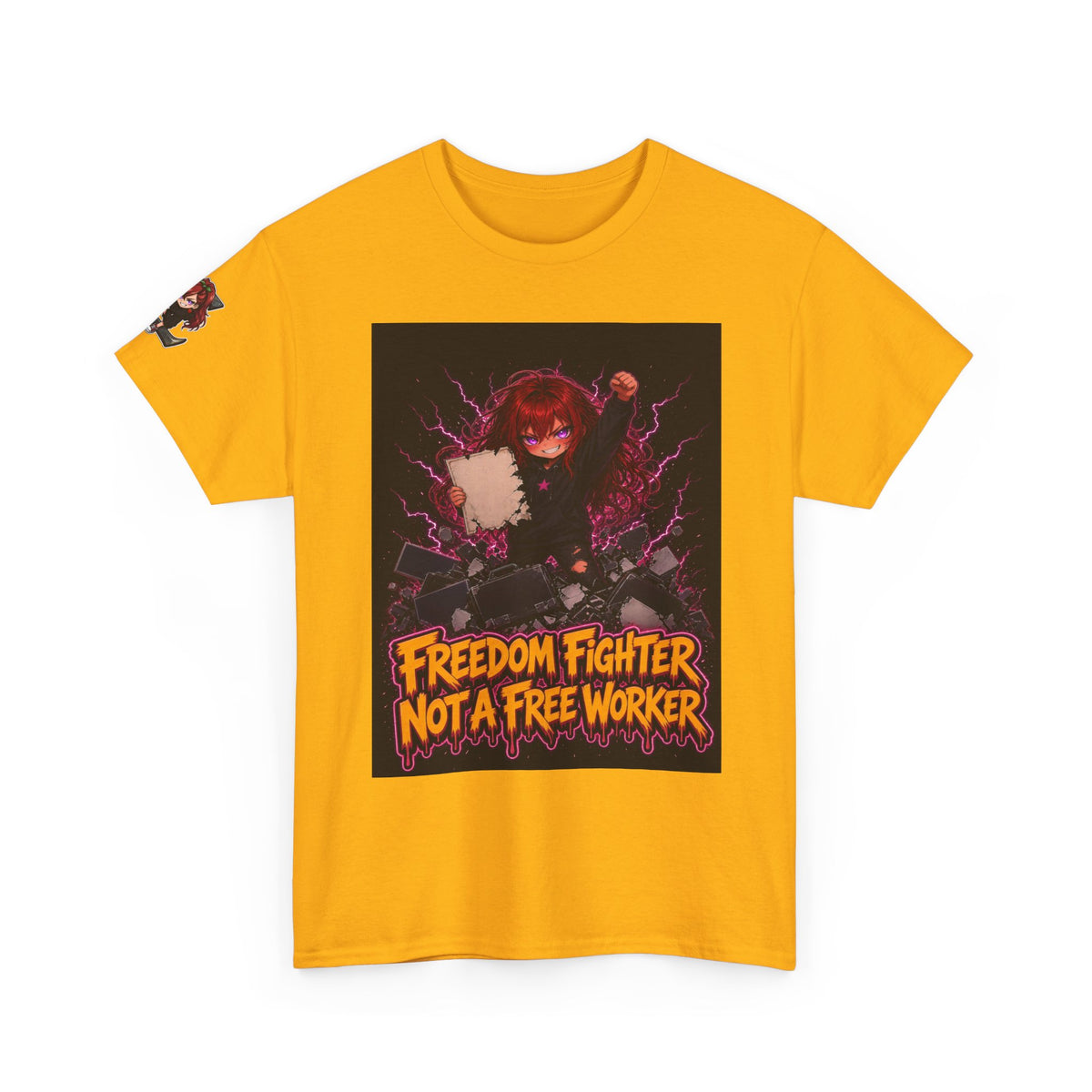 Freedom Fighter, Not a Free Worker — Nova Tee