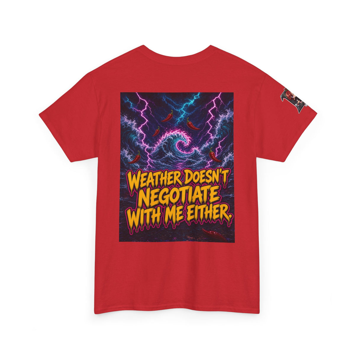 Let It Storm. I'm Already Wet. Tee - Nova