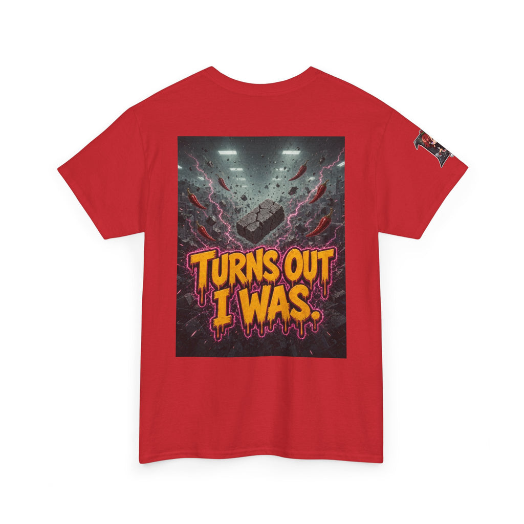 The Walls Were Never Load-Bearing. Tee - Nova