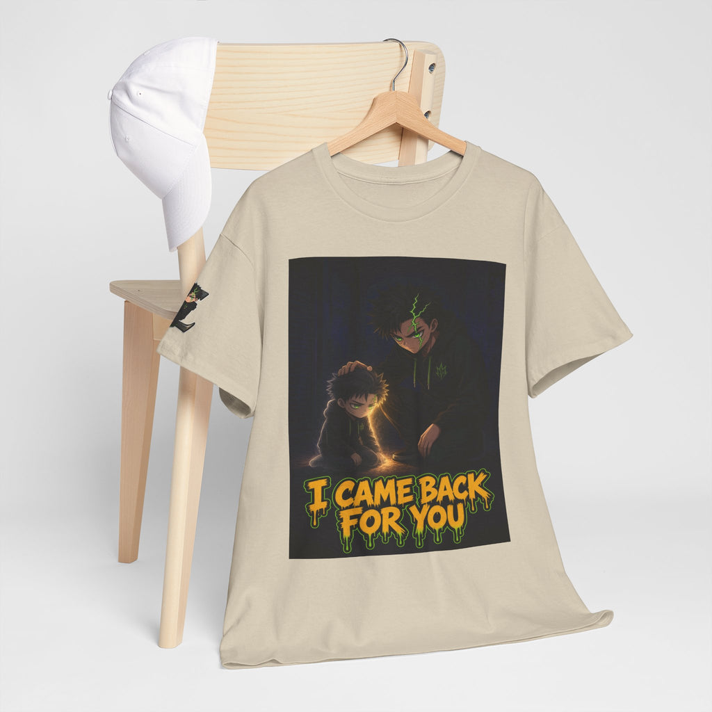 I Came Back for You — Silas Tee