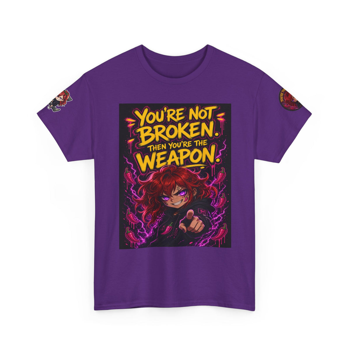 You're Not Broken — You're The Weapon — Nova Tee