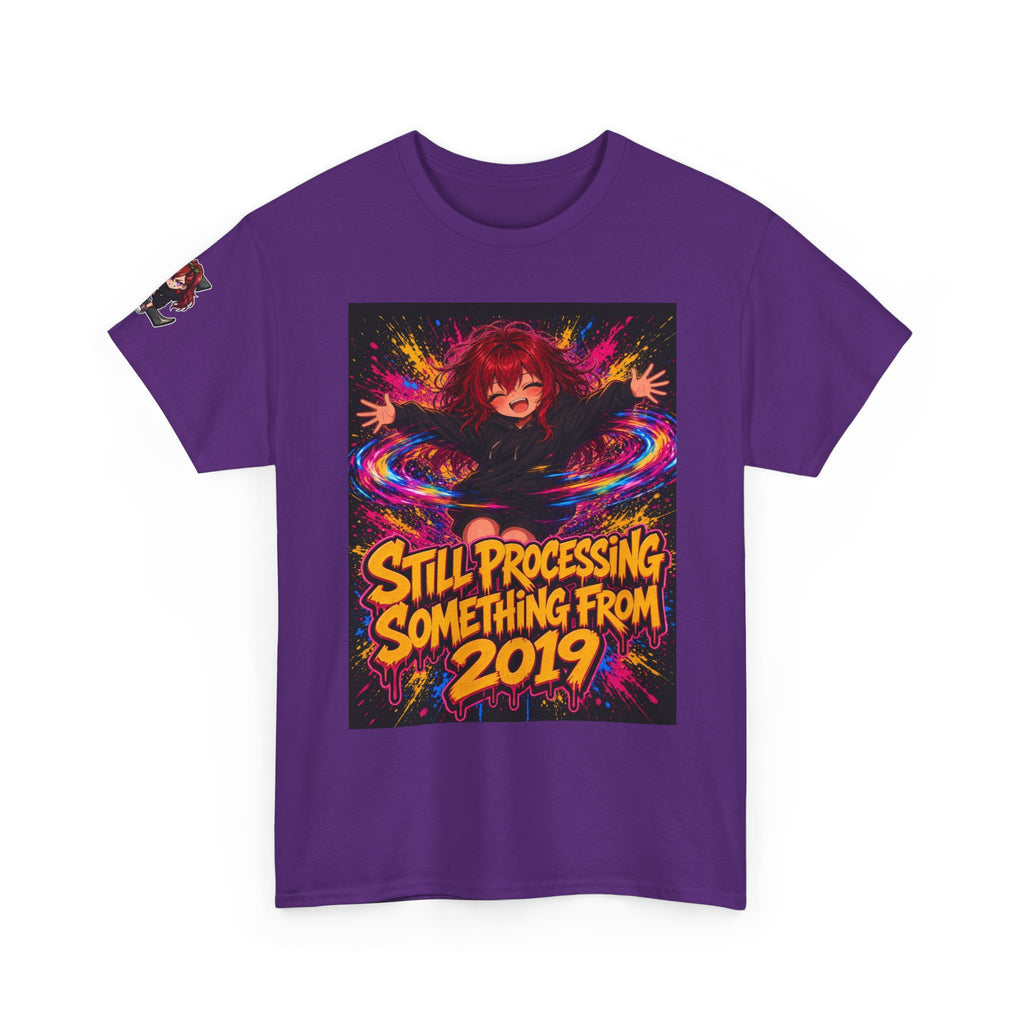 Still Processing Something From 2019 — Nova Tee