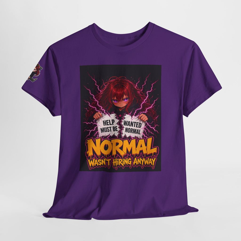 Normal Wasn't Hiring Anyway — Nova Tee