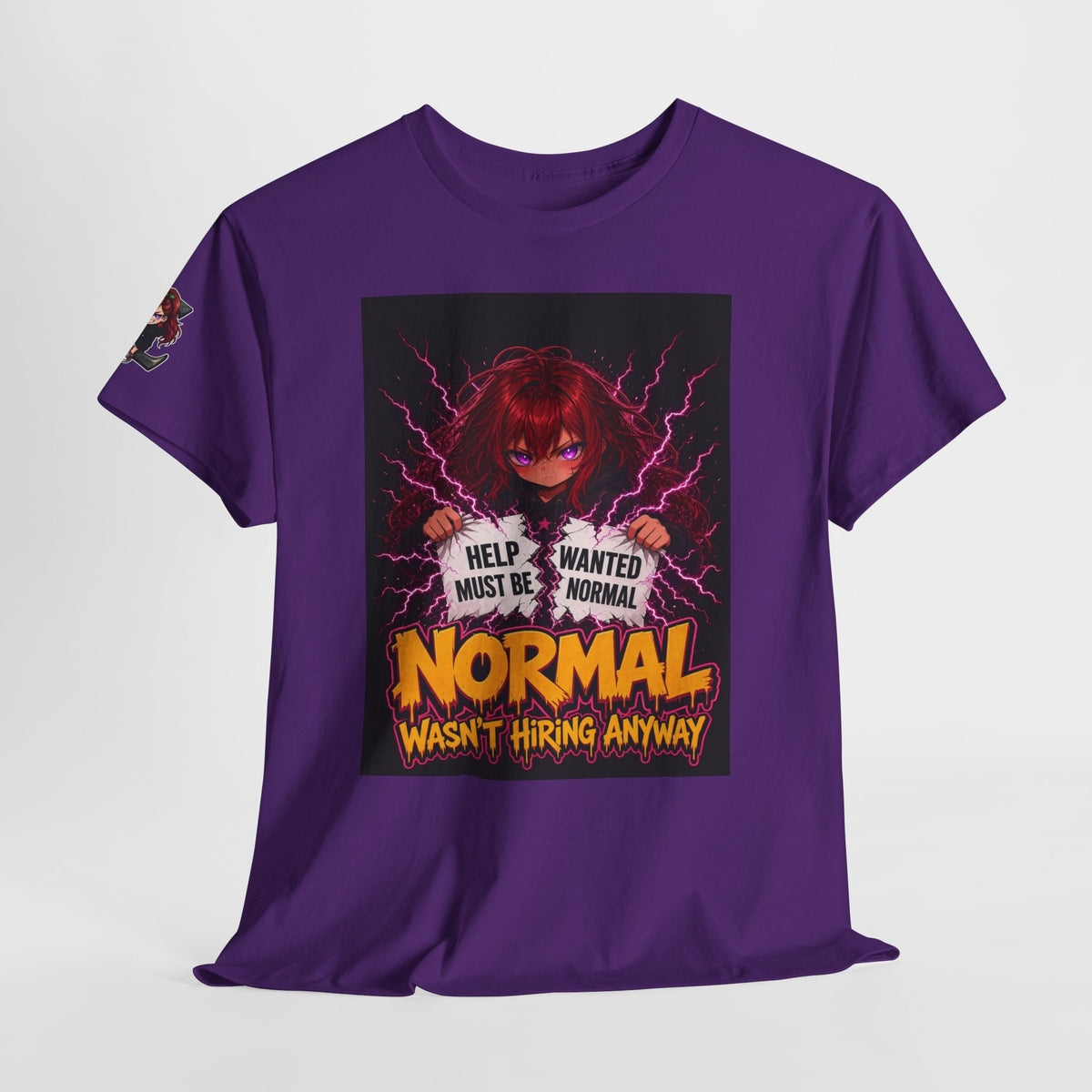 Normal Wasn't Hiring Anyway — Nova Tee