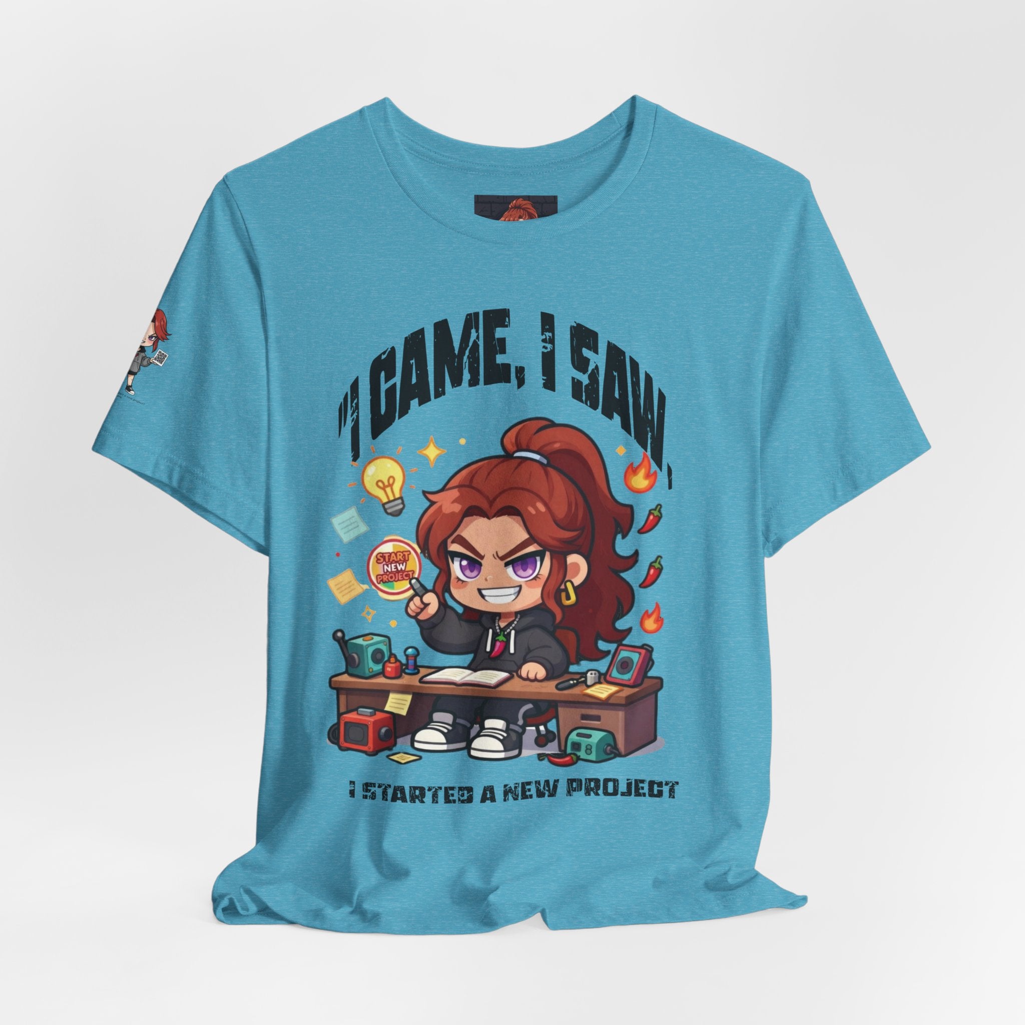 I Came, I Saw, I Started A New Project T‑Shirt — Gamer & Creator Funny Tee