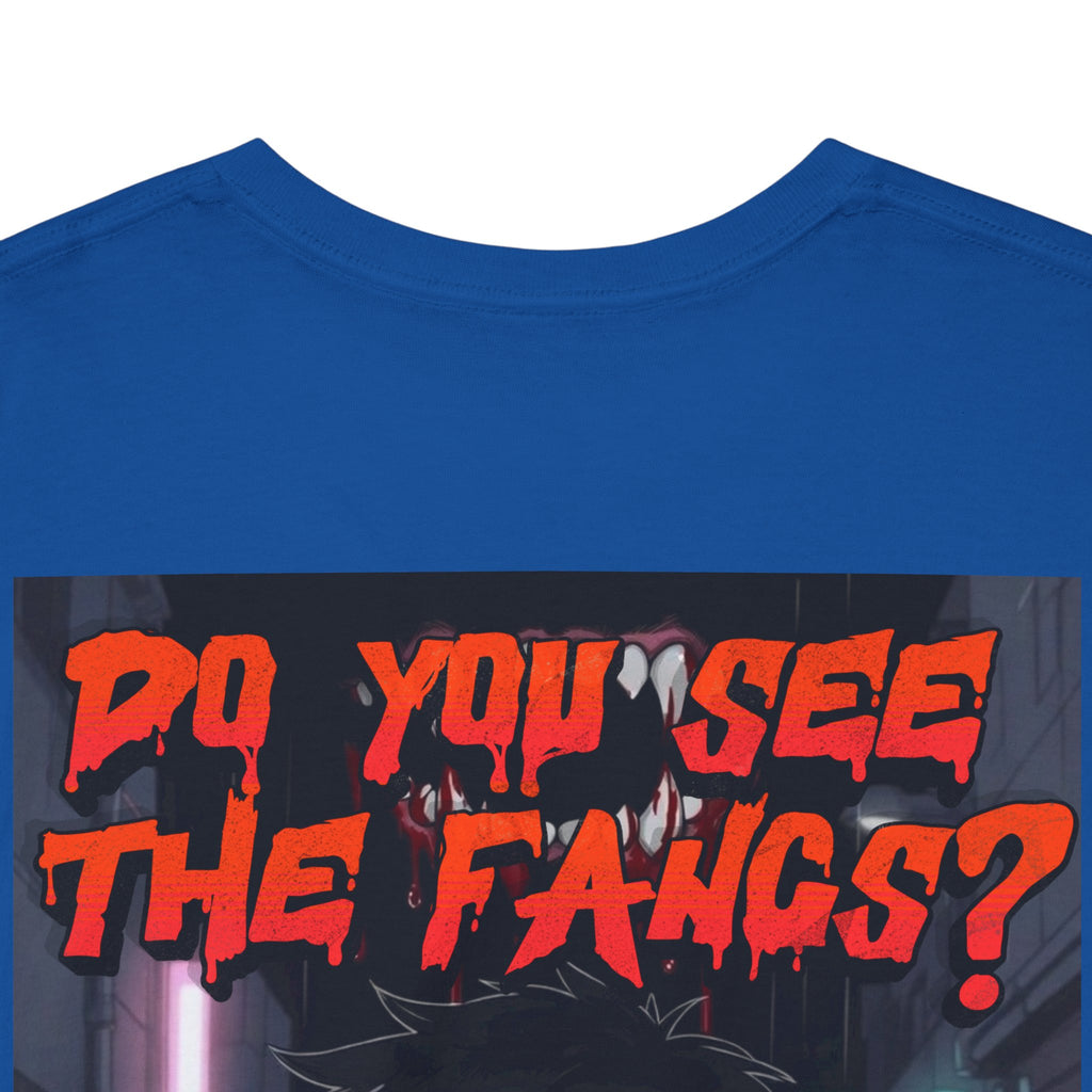 Do You See The Fangs?
