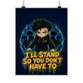 I'll Stand So You Don't Have To — Silas Poster (Silas Protector)