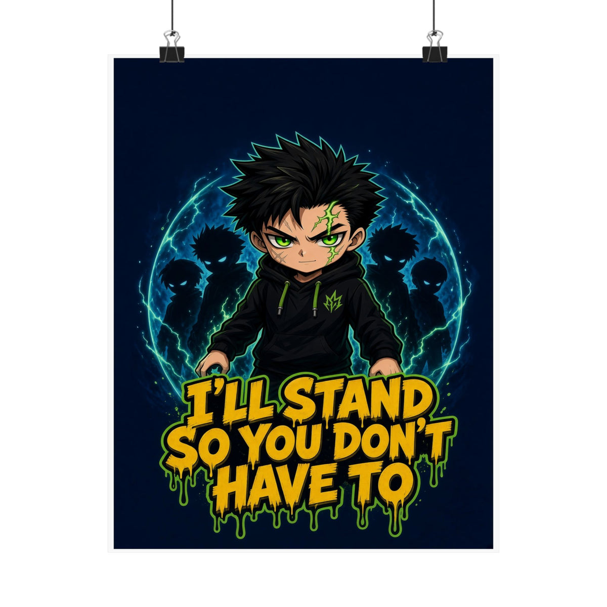 I'll Stand So You Don't Have To — Silas Poster (Silas Protector)