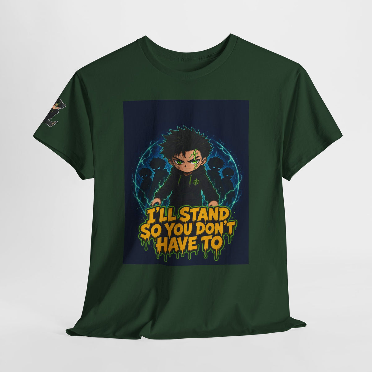 I'll Stand So You Don't Have To — Silas Tee